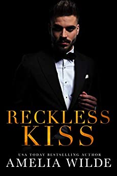 reckless kiss