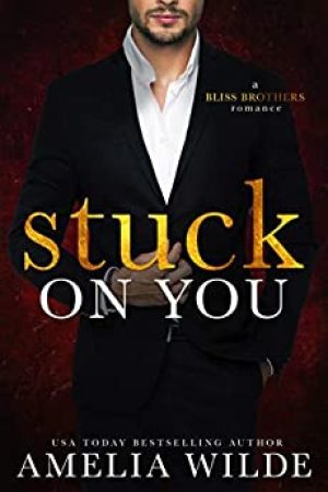 stuck on you